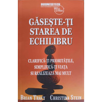 GASESTE-TI STAREA DE ECHILIBRU GASESTE-TI STAREA DE ECHILIBRU