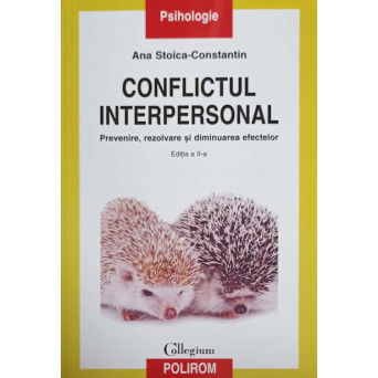 CONFLICTUL INTERPERSONAL. PREVENIRE, REZOLVARE SI DIMINUAREA EFECTELOR