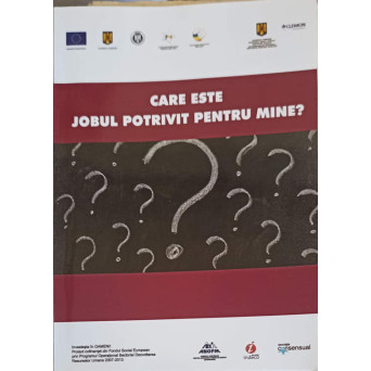 CARE ESTE JOBUL POTRIVIT PENTRU MINE?