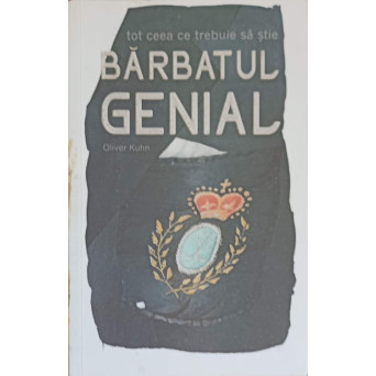 TOT CEEA CE TREBUIE SA STIE BARBATUL GENIAL