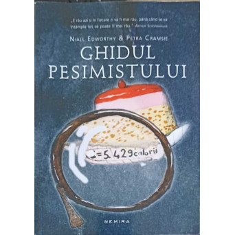GHIDUL PESIMISTULUI. GHIDUL OPTIMISTULUI (2 CARTI INTR-UNA)