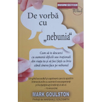DE VORBA CU "NEBUNIA"