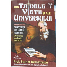 DIN TAINELE VIETII SI ALE UNIVERSULUI VOL.3