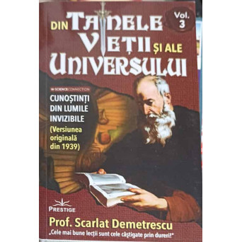 DIN TAINELE VIETII SI ALE UNIVERSULUI VOL.3