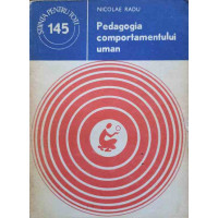 PEDAGOGIA COMPORTAMENTULUI UMAN PEDAGOGIA COMPORTAMENTULUI UMAN