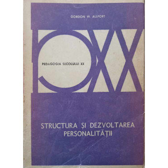 STRUCTURA SI DEZVOLTAREA PERSONALITATII