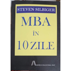 MBA IN 10 ZILE