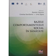 BAZELE COMPORTAMENTULUI SOCIAL IN SANATATE