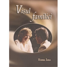 VISUL FAMILIEI