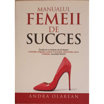MANUALUL FEMEII DE SUCCES