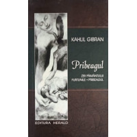 PRIBEAGUL: ZEII PAMANTULUI, FURTUNILE, PRIBEAGUL PRIBEAGUL: ZEII PAMANTULUI, FURTUNILE, PRIBEAGUL