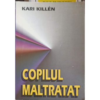 COPILUL MALTRATAT
