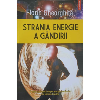 STRANIA ENERGIE A GANDIRII