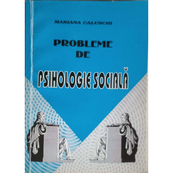 PROBLEME DE PSIHOLOGIE SOCIALA