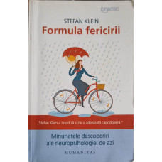 FORMULA FERICIRII. MINUNATELE DESCOPERIRI ALE NEUROPSIHOLOGIEI DE AZI