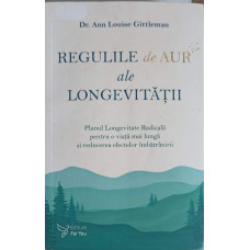 REGULILE DE AUR ALE LONGEVITATII