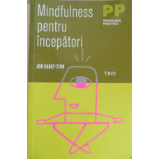 MINDFULNESS PENTRU INCEPATORI