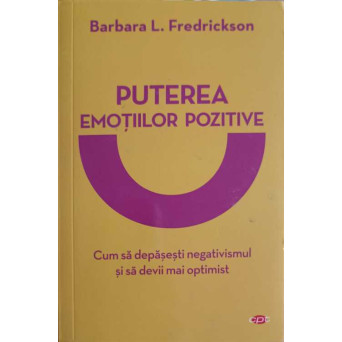 PUTEREA EMOTIILOR POZITIVE