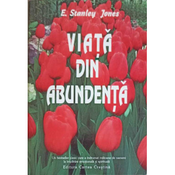 VIATA DIN ABUNDENTA