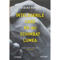 INTELEGERILE CARE NE-AU SCHIMBAT LUMEA