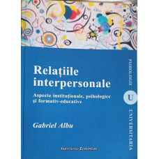 RELATIILE INTERPERSONALE