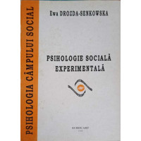 PSIHOLOGIE SOCIALA EXPERIMENTALA PSIHOLOGIE SOCIALA EXPERIMENTALA