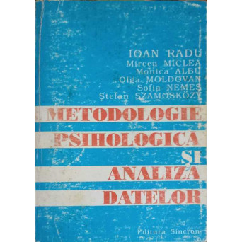 METODOLOGIE PSIHOLOGICA SI ANALIZA DATELOR
