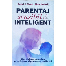 PARENTAJ SENSIBIL SI INTELIGENT