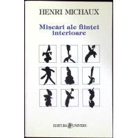 MISCARI ALE FIINTEI INTERIOARE MISCARI ALE FIINTEI INTERIOARE