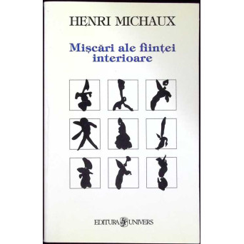 MISCARI ALE FIINTEI INTERIOARE