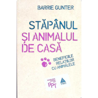 STAPANUL SI ANIMALUL DE CASA. BENEFICIILE RELATIILOR CU ANIMALELE