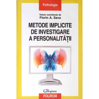 METODE IMPLICITE DE INVESTIGARE A PERSONALITATII