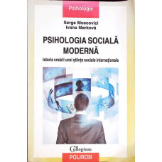 PSIHOLOGIA SOCIALA MODERNA