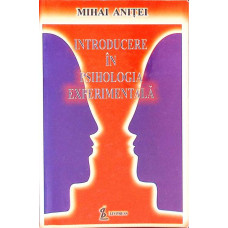 INTRODUCERE IN PSIHOLOGIA EXPERIMENTALA
