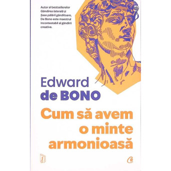 CUM SA AVEM O MINTE ARMONIOASA