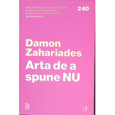 ARTA DE A SPUNE NU