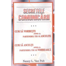 SECRETELE COMUNICARII VOL.3
