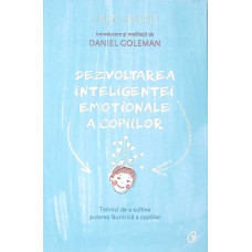 DEZVOLTAREA INTELIGENTEI EMOTIONALE A COPIILOR