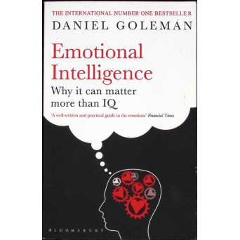 EMOTIONAL INTELLIGENCE. WHY IT CAN MATTER MORE THAN IQ