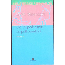 DE LA PEDIATRIE LA PSIHANALIZA