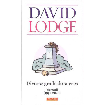 DIVERSE GRADE DE SUCCES. MEMORII (1992-2020)