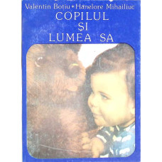 COPILUL SI LUMEA SA