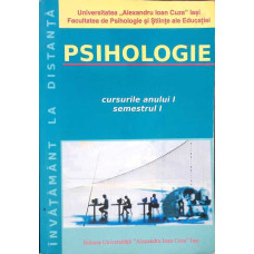 PSIHOLOGIE - CURSURILE ANULUI 1, SEMESTRUL 1 (INVATAMANT LA DISTANTA)