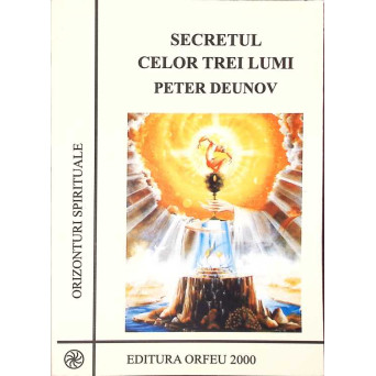 SECRETUL CELOR TREI LUMI