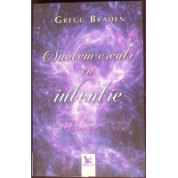 SUNTEM CREATI CU INTENTIE. DE LA EVOLUTIE DIN INTAMPLARE LA TRANSFORMARE PRIN INTENTIE SUNTEM CREATI CU INTENTIE. DE LA EVOLUTIE DIN INTAMPLARE LA TRANSFORMARE PRIN INTENTIE