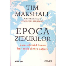 EPOCA ZIDURILOR