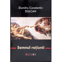 SOMNUL RATIUNII SOMNUL RATIUNII