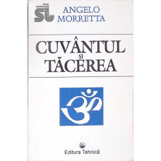CUVANTUL SI TACEREA