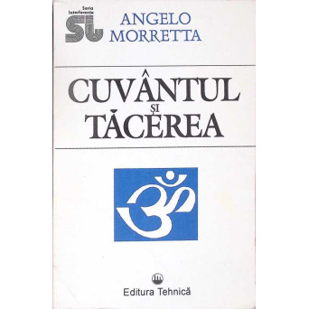 CUVANTUL SI TACEREA