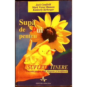 SUPA DE PUI PENTRU SUFLETE TINERE